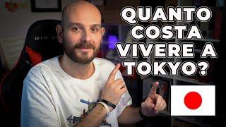 QUANTO COSTA VIVERE A TOKYO?