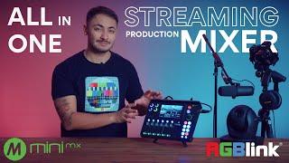 RGBlink mini-mx | All in One Streaming Production Mixer