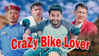 CraZy Bike Lover | The Pk Vines