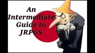 An Intermediate Guide to JRPGs