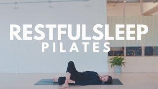 Restful Nights Sleep Pilates Routine | Lottie Murphy