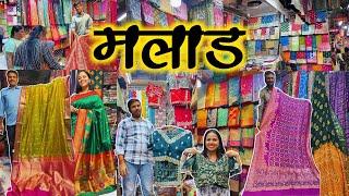 मलाड मार्केट- MALAD SAREE MARKET | Mumbai's Best Saree Market | Bandhani Saree | Organza Saree