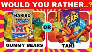 would you rather...? Sweet vs Savory snacks edition ..