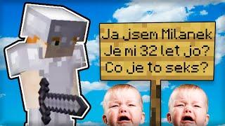 TROLLÍM DECKO v Minecrafte, ktoré tvrdí že má 32 ROKOV