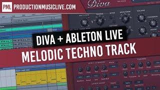 Producing Melodic Techno with Diva in Ableton Live