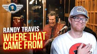RANDY TRAVIS REACTION "WHERE THAT CAME FROM" REACTION VIDEO