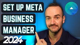 How to Set Up Meta Business Manager 2024 [Facebook Business Manager]