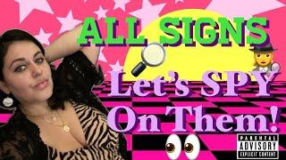 ALL SIGNS -LET’S SPY ON THEM! ️‍️All signs tarot reading