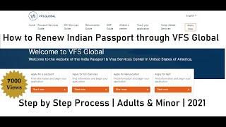 Indian Passport Renewal/Re-issuance from USA through VFS Global | 2021 Updates |Step by Step Process