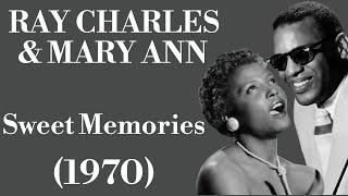 Ray Charles & Mary Ann -  Sweet Memories - Legendas EN - PT-BR