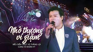 Nhớ thương Ví Giặm - NSƯT Vũ Thắng Lợi | Dân ca Xứ Nghệ