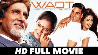 Waqt: The Race Against Time | Amitabh Bachchan, Akshay Kumar, Priyanka Chopra | Full Movie (2013)