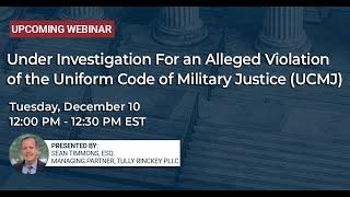 Under Investigation for an Alleged Violation of the Uniform Code of Military Justice