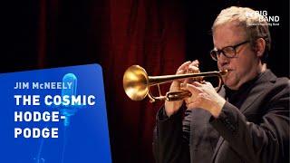 Jim McNeely: "THE COSMIC HODGE-PODGE" | Frankfurt Radio Big Band | Barefoot Dances | Jazz  - mono