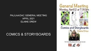 PAL/LAA/DAC General Meeting April  2021- Comics and Storyboards with Elaine Drew