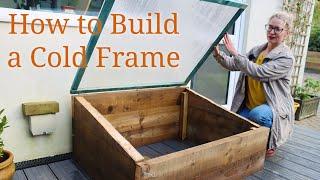 How to Make a Cold Frame from Scratch (Easy Instructions)