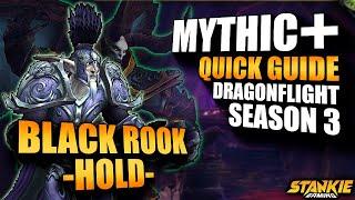 10.2 Blackrook Hold - Mythic+ | Boss & Trash Mechanics | - Dragonflight Season 3