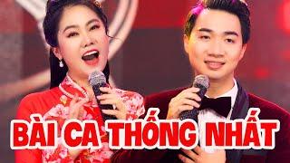 BÀI CA THỐNG NHẤT - Giọng hát Đ.ố.t C.h.á.y Sân Khấu - Đặng Hồng Nhung ft Tiến Hưng