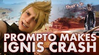 FINAL FANTASY XV - Prompto Makes Ignis Crash The Regalia