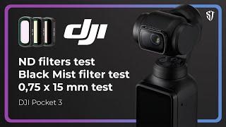 Testing all DJI filters for DJI Pocket 3 | ND 16 | ND 64 | ND 256 | Black Mist filter | 0,75 x 15 mm