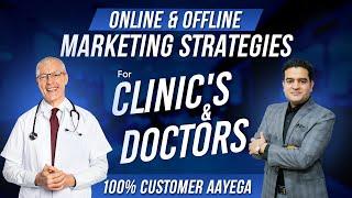 Digital Marketing Strategy for Doctors and Clinics | Digital Marketing for Healthcare Industry