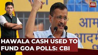 CBI's Sensational Charges Against Delhi CM Kejriwal | CBI Claims Rs 44.5cr Moved Via Hawala