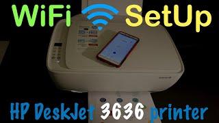 HP DeskJet 3636 WiFi SetUp, Connect to Home or Office WiFi Network !!