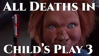 All Deaths in Child's Play 3 (1991)