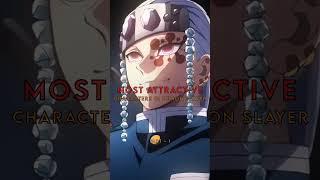 Most Attractive Charecters In Demon Slayer Part One #anime #edit