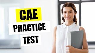 CAE Practice Test - Cambridge English Advanced Certification Exam, Questions and Answers Preparation