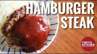 HOW TO MAKE HAMBAGU | Japanese Hamburger Steak.