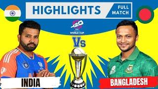India vs Bangladesh Highlights T20 World Cup 2024 | Super 8 #T20WorldCup2024