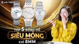 Top 5 đồng hồ nam Thuỵ Sỹ siêu mỏng: Mỏng nhất, Đẹp nhất