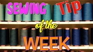 Sewing Tip of the Week | Episode 172 | The Sewing Room Channel