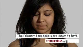8 Amazing Facts of People Born in February