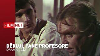 Děkuju, pane profesore (TV film) - Drama (Československo, 1982)