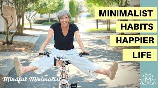 Minimalist Living | 10 Minimalist Life Hacks for a Happier Life | Mindful Living