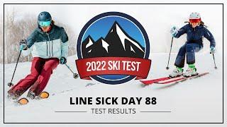 2022 Line Sick Day 88 - SkiEssentials.com Ski Test