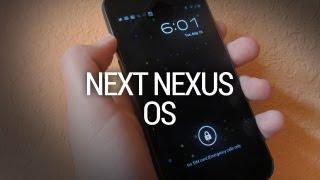 Next Nexus: New Version of Android