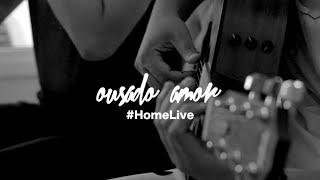 Kemuel | Ousado Amor - (Home Live)