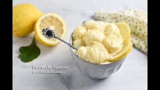 Pazzesca la crema pasticcera al limone  -più leggera con solo 1 uovo intero - Ricette che Passione