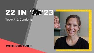 22 in '23: Condoms
