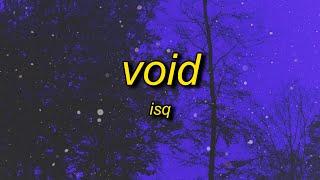 isq - void (super slowed) | microwave edit song