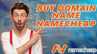 How To Buy A Domain Name From Namecheap  | Namecheap Domain Tutorial!