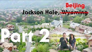 I Worked in China's Replica Town of Jackson Hole