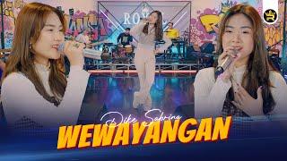 DIKE SABRINA - WEWAYANGAN ( Official Live Video Royal Music )