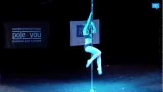 Прошина Анна - MISS POLE DANCE RUSSIA 2013 (Псков - В.Новгород)