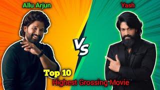 Allu Arjun  Yash top 10 Highest Grossing Movies  comparison | Allu Arjun vs yash comparison