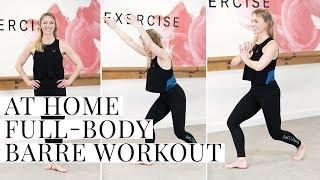 At Home Full Body Barre Workout | Body Sculpting, No Equipment