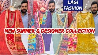 Trendy Summer Collection at Lagi fashion.Rich & Premium Suits.Biggest wholesaler in Amarcolony..